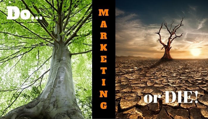 ‘We Can’t Market Ourselves Because Our Competitors Will See’…. Do or Die!